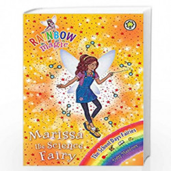 Marissa the Science Fairy: The School Days Fairies Book 1 (Rainbow Magic) by Meadows, Daisy Book-9781408333914