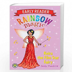 Keira the Film Star Fairy (Rainbow Magic Early Reader) by Meadows, Daisy Book-9781408336311