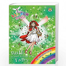 Ruth the Red Riding Hood Fairy: The Storybook Fairies Book 4: Younger Readers (5-8) (Rainbow Magic) by Meadows, Daisy Book-97814