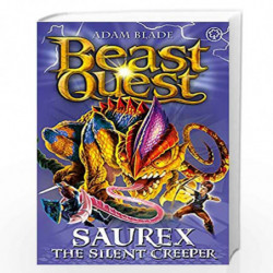 Beast Quest: 94: Saurex the Silent Creeper: Older Readers (8-12) by Adam Blade Book-9781408340844