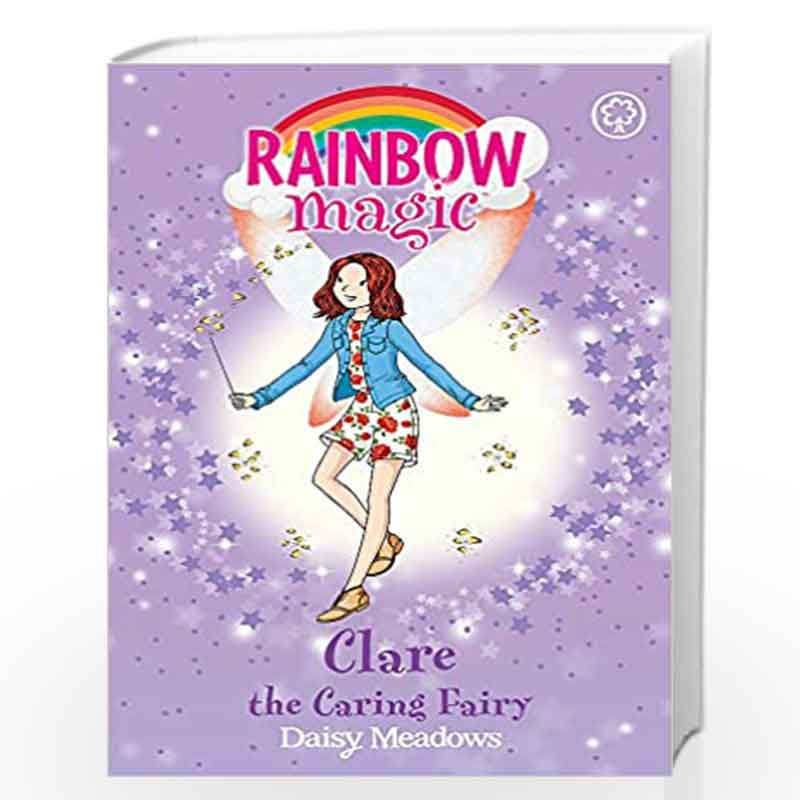 Clare the Caring Fairy: The Friendship Fairies Book 4 (Rainbow Magic) by Meadows, Daisy Book-9781408342701