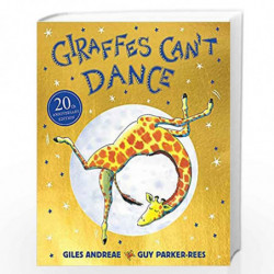Giraffes Can't Dance 20th Anniversary Edition by Andreae, Giles Book-9781408354414