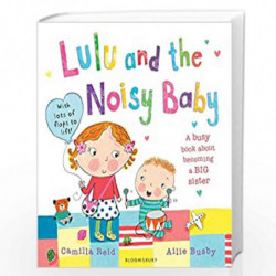 Lulu and the Noisy Baby by Reid, Camilla Book-9781408828182