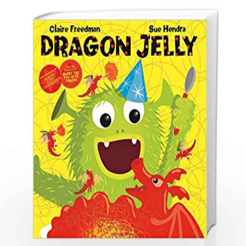 Dragon Jelly by Claire Freedman Book-9781408838846