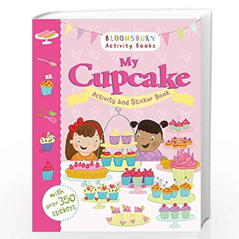 My Cupcake Activity Adn Sticker Book (Sticker Activity Books) by NA Book-9781408855294