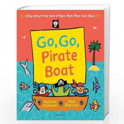 Go, Go, Pirate Boat by Katrina Charman Book-9781408866344