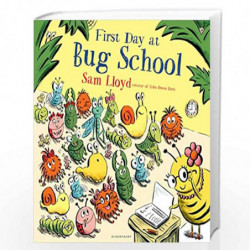 First Day at Bug School by LLOYD, SAM Book-9781408868805