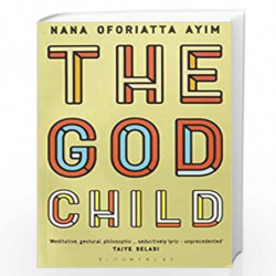 The God Child by Nana Oforiatta Ayim Book-9781408882436