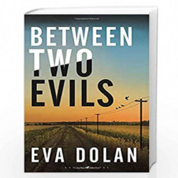 Between Two Evils by Eva Dolan Book-9781408886458