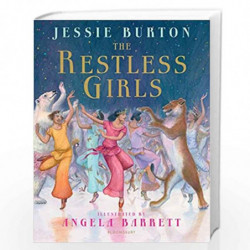 The Restless Girls: A dazzling, feminist fairytale from the bestselling author of The Miniaturist by Jessie Burton Book-97814088