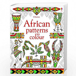 African Patterns to Colour by Usborne Book-9781409556763
