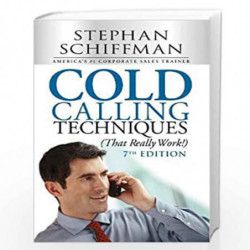 Cold Calling Techniques: That Really Work! by STEPHEN SCHIFFMAN Book-9781440572173