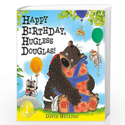 Happy Birthday, Hugless Douglas! Board Book by Melling, David Book-9781444924534