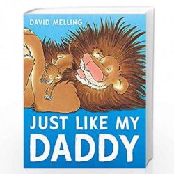 Just Like My Daddy by DAVID MELLING Book-9781444931822