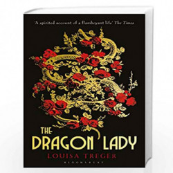 The Dragon Lady by Louisa Treger Book-9781448217403