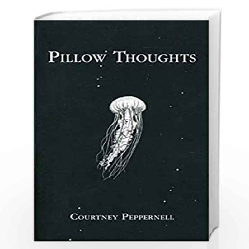Pillow Thoughts by COURTNEY PEPPERNELL Book-9781449489755