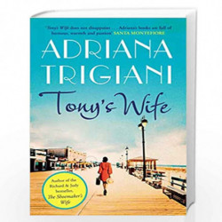 Tony's Wife by Adriana Trigiani Book-9781471136443