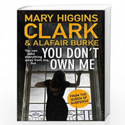 You Don't Own Me by MARY HIGGINS CLARK Book-9781471168444