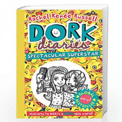 Dork Diaries: Spectacular Superstar by RACHEL REN?E RUSSELL Book-9781471173363