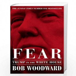 Fear: Trump in the White House by Bob Woodward Book-9781471181320