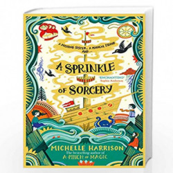 A Sprinkle of Sorcery by Michelle Harrison Book-9781471183867