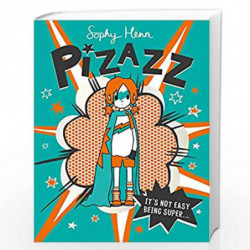Pizazz by Sophy Henn Book-9781471193989