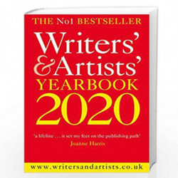 Writers' & Artists' Yearbook 2020 (Writers' and Artists') by NA Book-9781472947512