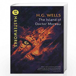 The Island Of Doctor Moreau (S.F. MASTERWORKS) by WELLS H.G. Book-9781473217997