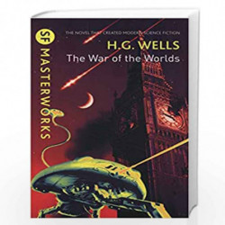 The War of the Worlds (S.F. MASTERWORKS) by HG WELLS Book-9781473218024