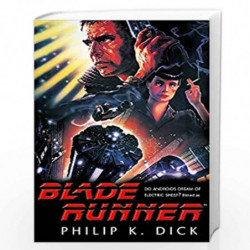 Blade Runner: (Film Tie-in ed) by DICK PHILIP K. Book-9781473222687