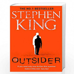 The Outsider: The No.1 Sunday Times Bestseller by STEPHEN KING Book-9781473676398