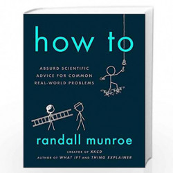 How To: THE SUNDAY TIMES BESTSELLER by Randall Munroe Book-9781473680333