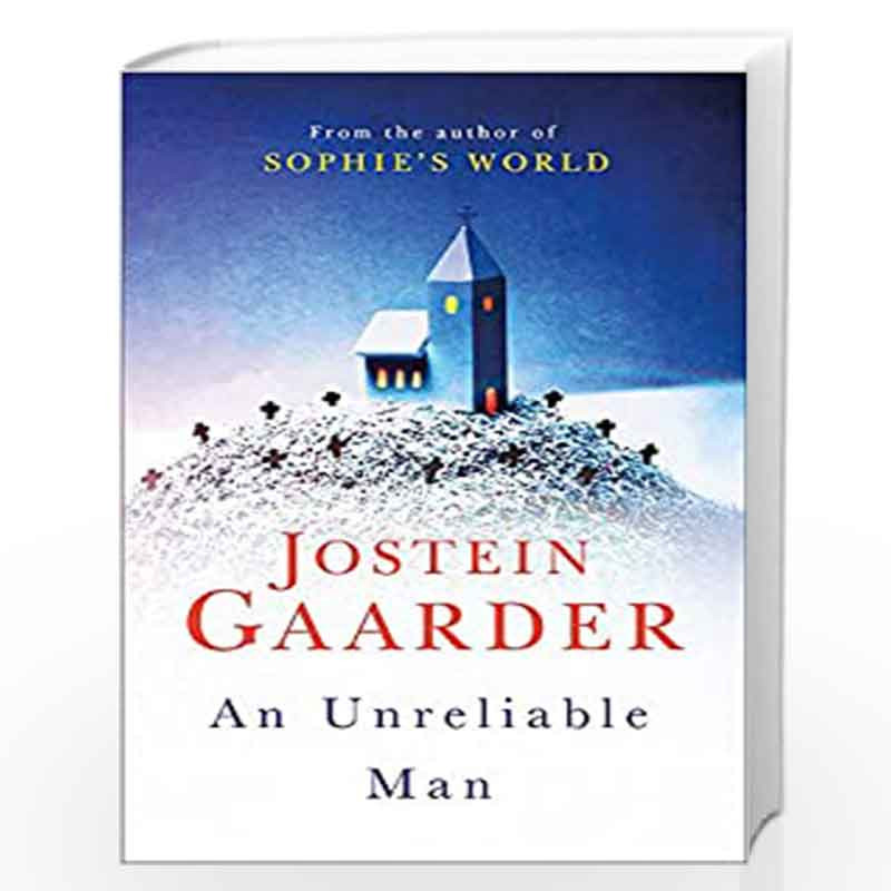 An Unreliable Man by GAARDER JOSTEIN Book-9781474605823