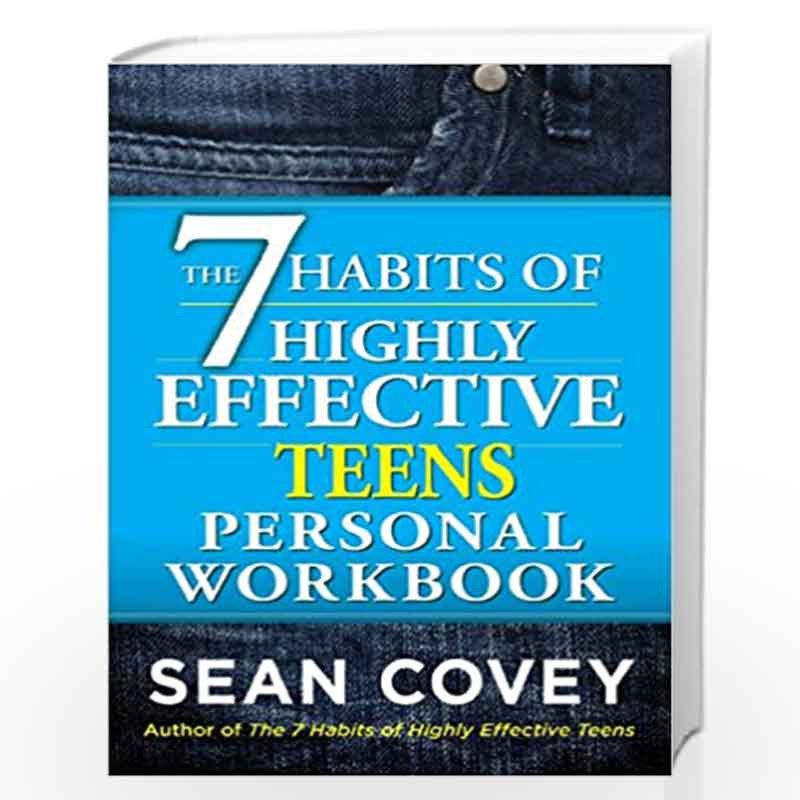 The 7 Habits of Highly Effective Teens Personal Workbook by SEAN COVEY Book-9781476764689
