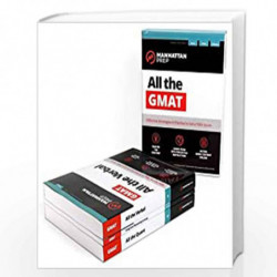All the GMAT: Content Review + 6 Online Practice Tests + Effective Strategies to Get a 700+ Score (Manhattan Prep GMAT Strategy 