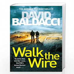 Walk the Wire (Amos Decker series) by David Baldacci Book-9781509874521
