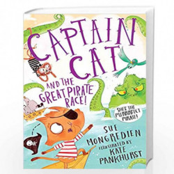 Captain Cat and the Great Pirate Race (Captain Cat Stories) by Sue Mongredien Book-9781509883929
