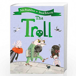 The Troll by JULIA DONALDSON Book-9781509892426