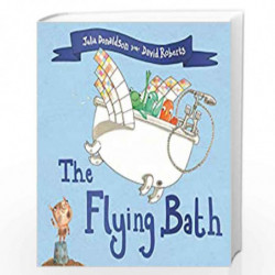 The Flying Bath by Julia Donaldson Book-9781509892440