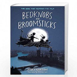Bedknobs and Broomsticks by MARY NORTON Book-9781510104280
