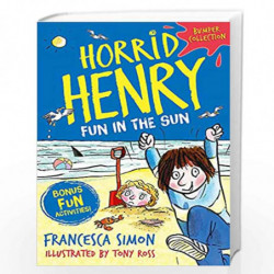Horrid Henry: Fun in the Sun by SIMON FRANCESCA Book-9781510106185