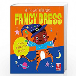 Fancy Dress (Flip-Flap Friends) by Pat-a-Cake Book-9781526382023