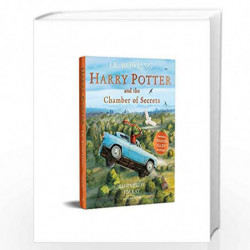 Harry Potter and the Chamber of Secrets: Illustrated Edition (Harry Potter Illustrated Edtn) by J.K. Rowling, Illustrated by Jim