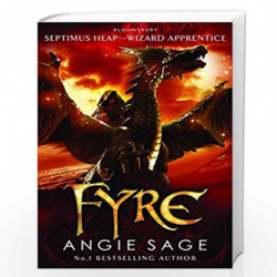 Fyre: Septimus Heap book 7 by ANGIE SAGE Book-9781526610034