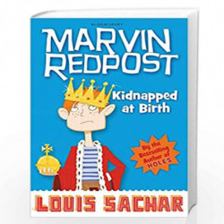 Marvin Redpost: Kidnapped at Birth: Book 1 - Rejacketed by LOUIS SACHAR Book-9781526624161