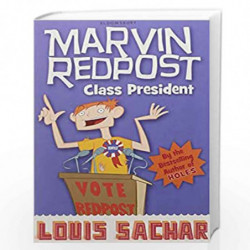 Marvin Redpost: Class President: Book 5 - Rejacketed by LOUIS SACHAR Book-9781526624215