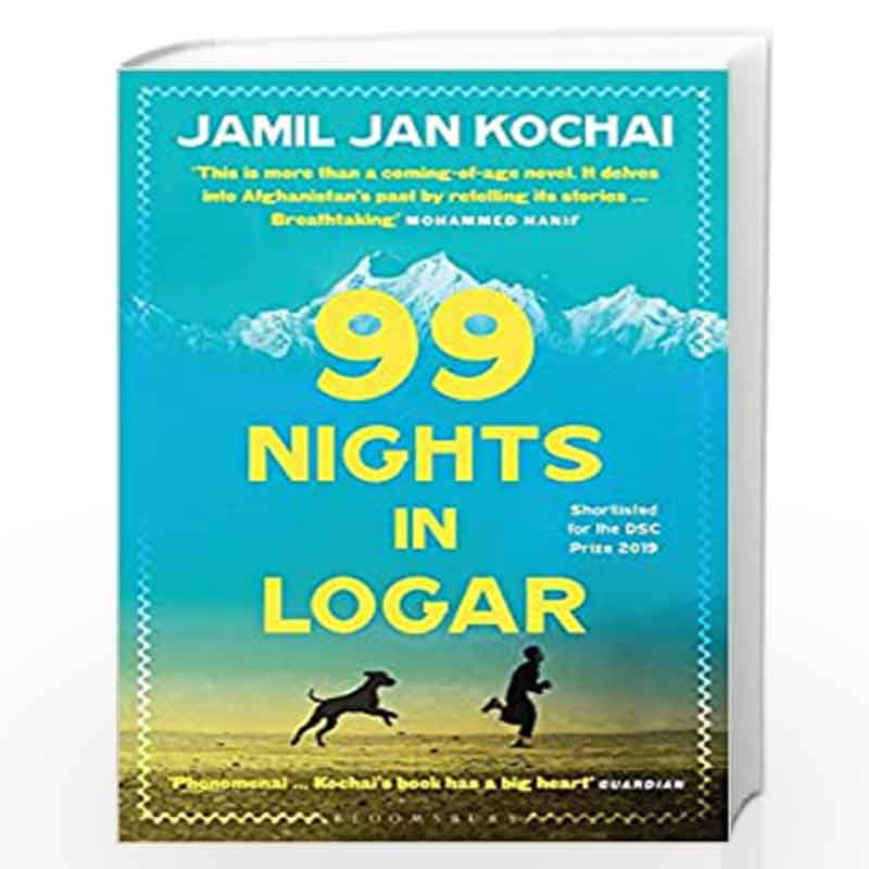 99 Nights in Logar by Jamil Jan Kochai Book-9781526625878