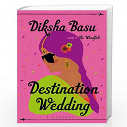 Destination Wedding by Diksha Basu Book-9781526630490