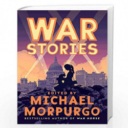 War Stories by MICHAEL MORPURGO Book-9781529042979