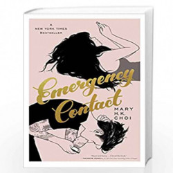 Emergency Contact by MARY H.K. CHOI Book-9781534408968